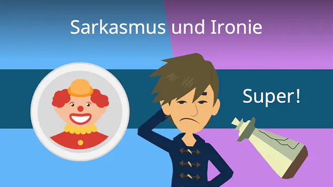 Zum Video: Sarkasmus und Ironie