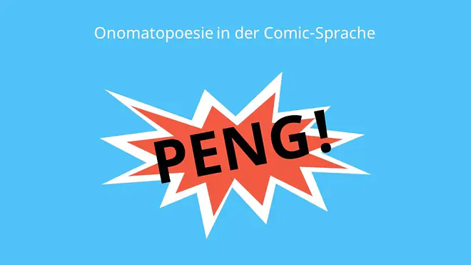 Comic Geräusche, Comic Sprache, Lautmalerei Beispiel, Onomatopoesie Beispiel