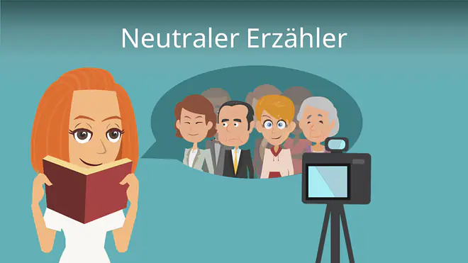 Zum Video: Neutraler Erzähler
