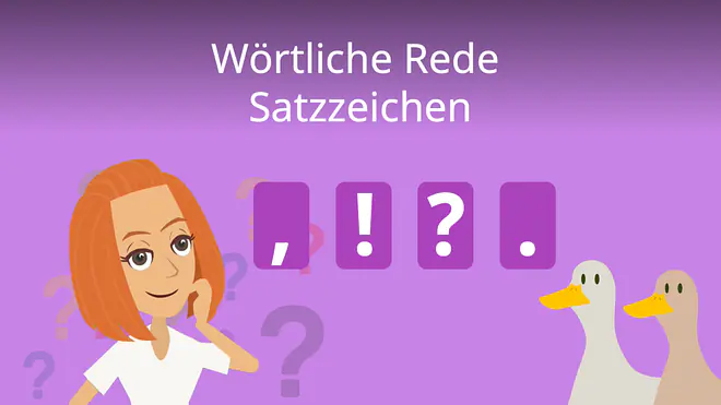 Zum Video: Wörtliche Rede Satzzeichen
