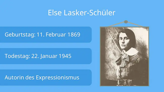 else lasker-schüler, lasker-schüler, Expressionismus Merkmale, Expressionismus Literatur, Expressionismus Epoche, Expressionismus Gedichte, Expressionismus Lyrik, expressionistische Gedichte