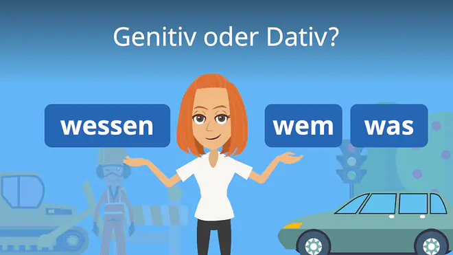Zum Video: Genitiv oder Dativ