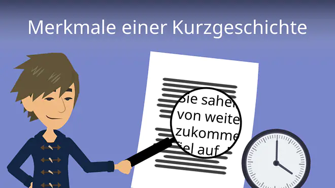 Zum Video: Merkmale einer Kurzgeschichte