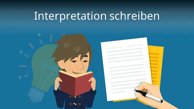 Zum Video: Interpretation schreiben
