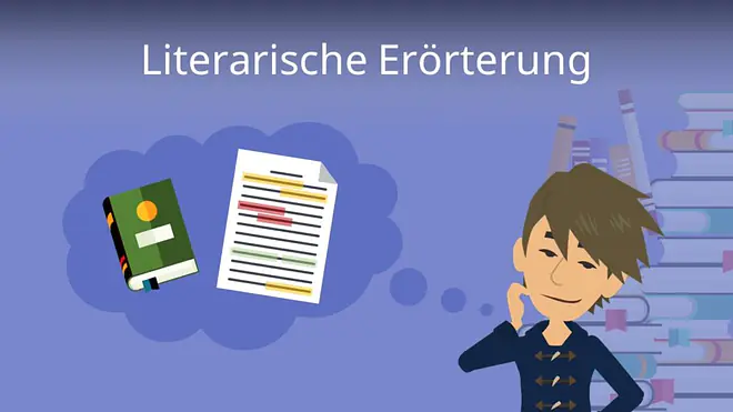 Zum Video: Literarische Erörterung
