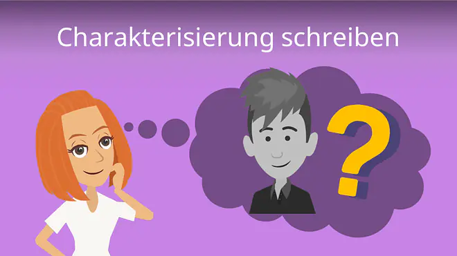 Zum Video: Charakterisierung schreiben