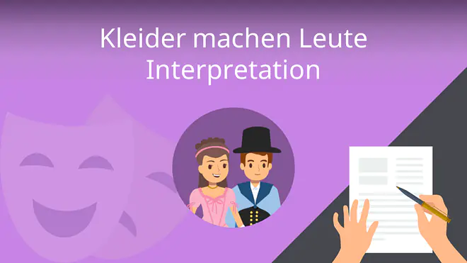 Zum Video: Kleider machen Leute - Interpretation