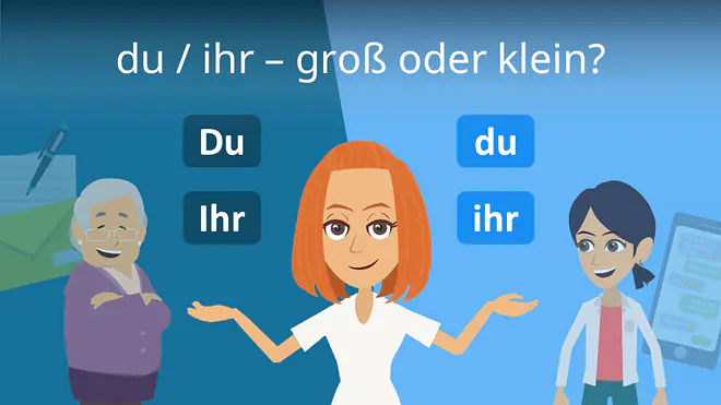 Zum Video: du / ihr - groß oder klein?