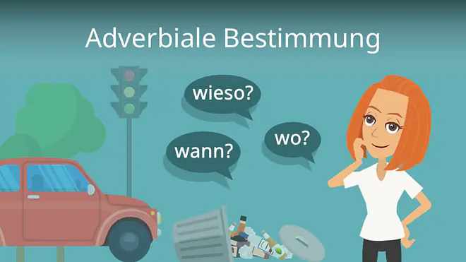 Zum Video: Adverbiale Bestimmung
