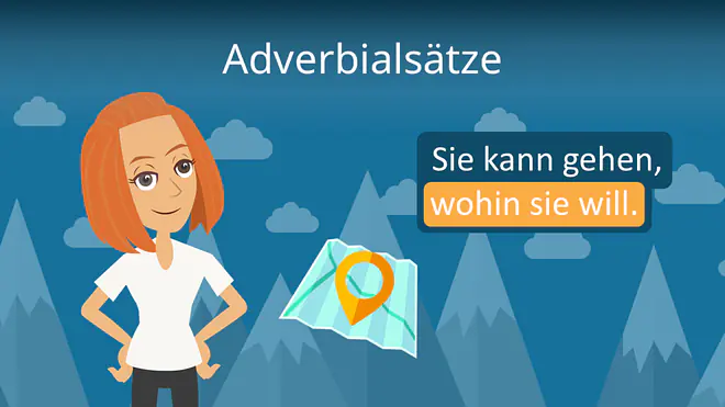 Zum Video: Adverbialsätze