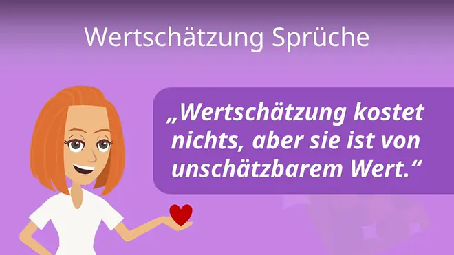 Zum Video: Wertschätzung Sprüche