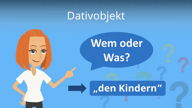 Zum Video: Dativobjekt