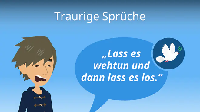 Zum Video: Traurige Sprüche