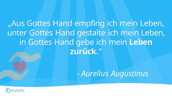 Aus Gottes Hand empfing ich mein Leben, unter Gottes Hand gestalte ich mein Leben, in Gottes Hand gebe ich mein Leben zurück.