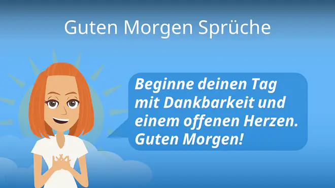 Zum Video: Guten Morgen Sprüche