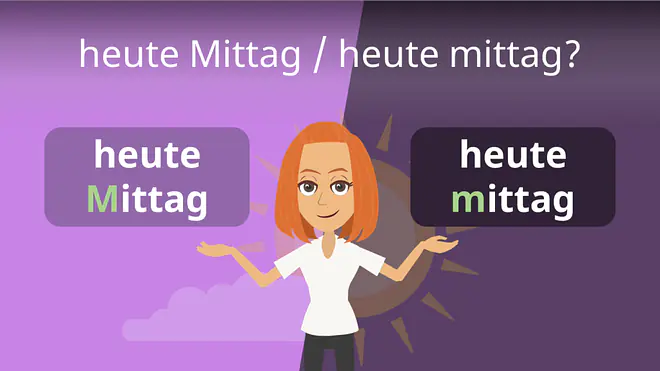 Zum Video: heute Mittag / heute mittag?