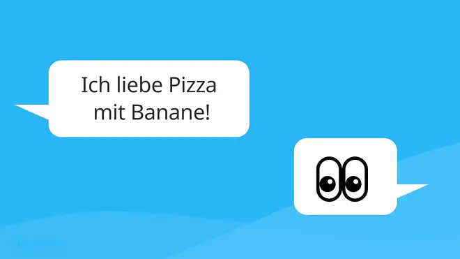 Das Bild zeigt, dass man auf die Nachricht "Ich liebe Pizza mir Banane" mit dem Side-eye-Emoji reagieren könnte. 