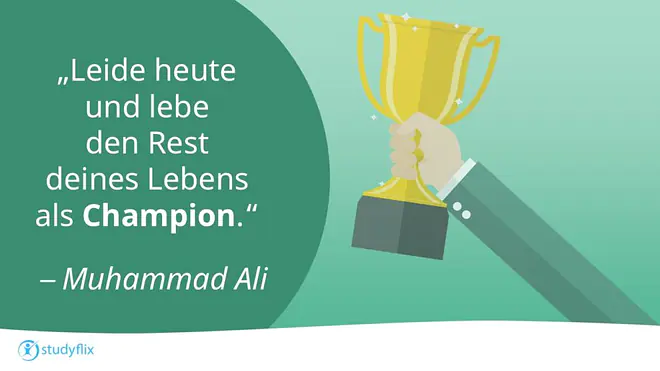 "Leide heute und lebe den Rest deines Lebens als Champion." – Ein Zitat von Muhammad Ali