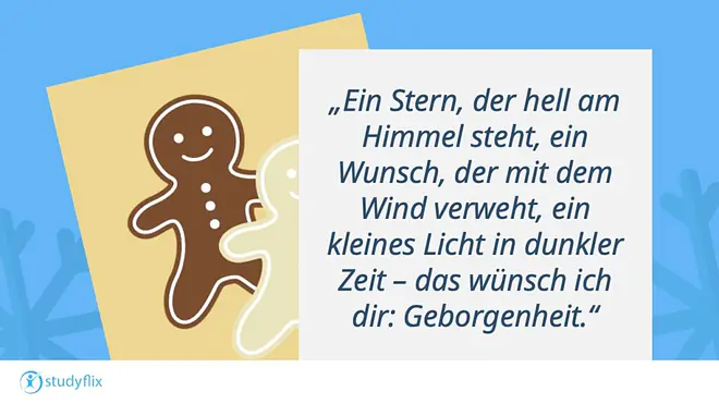 Ein Stern, der hell am Himmel steht, ein Wunsch, der mit dem Wind verweht, ein kleines Licht in dunkler Zeit - das wünsch ich dir: Geborgenheit