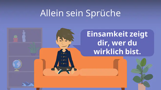 Zum Video: Allein sein Sprüche
