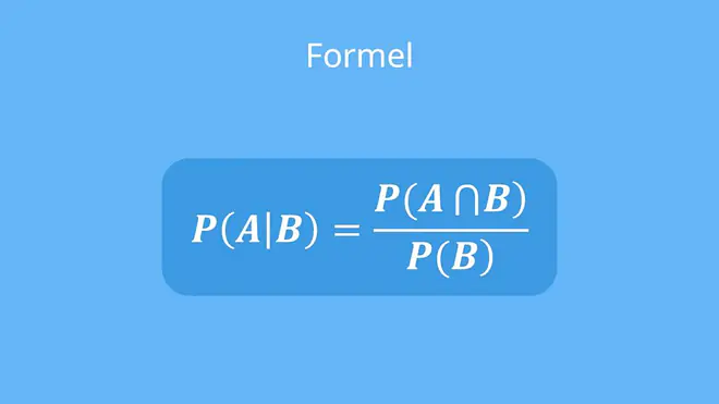 Bedingte Wahrscheinlichkeit Formel