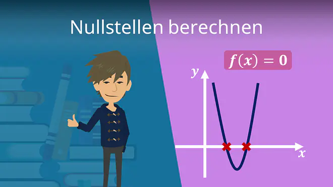 Nullstellen berechnen, Nullstellenberechnung, Nullpunkt, Nullstelle, x Achsenabschnitt