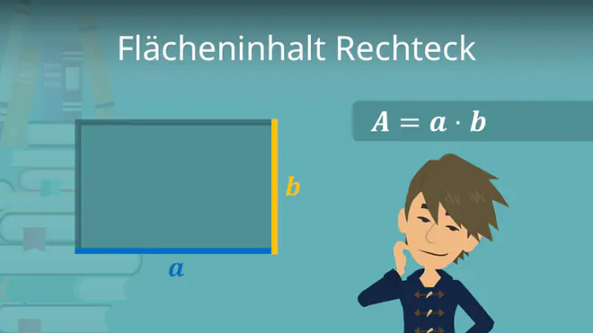 Rechteck Fläche, Flächeninhalt Rechteck, Rechteck Flächeninhalt Formel, Fläche Rechteck berechnen, Flächenberechnung Rechteck