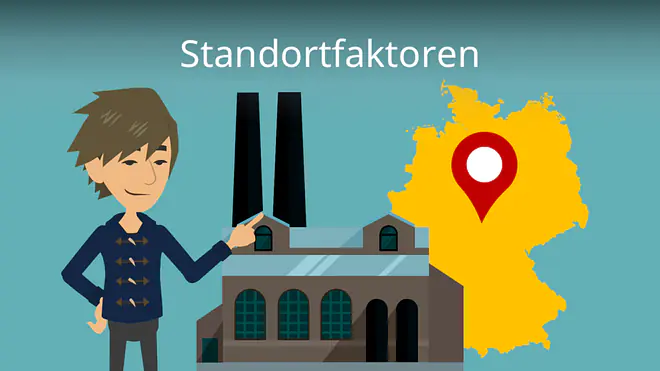 Zum Video: Standortfaktoren