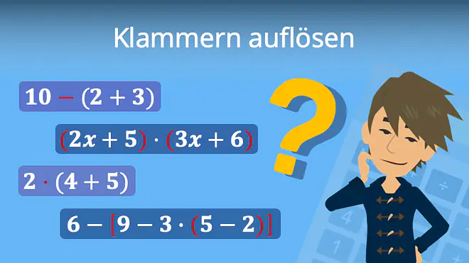 Zum Video: Klammern auflösen