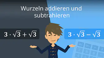 Wurzeln addieren und subtrahieren