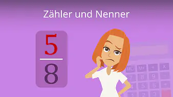 Zähler und Nenner