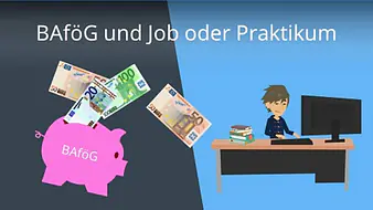 BAföG und Job oder Praktikum