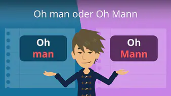 Oh man oder oh Mann?